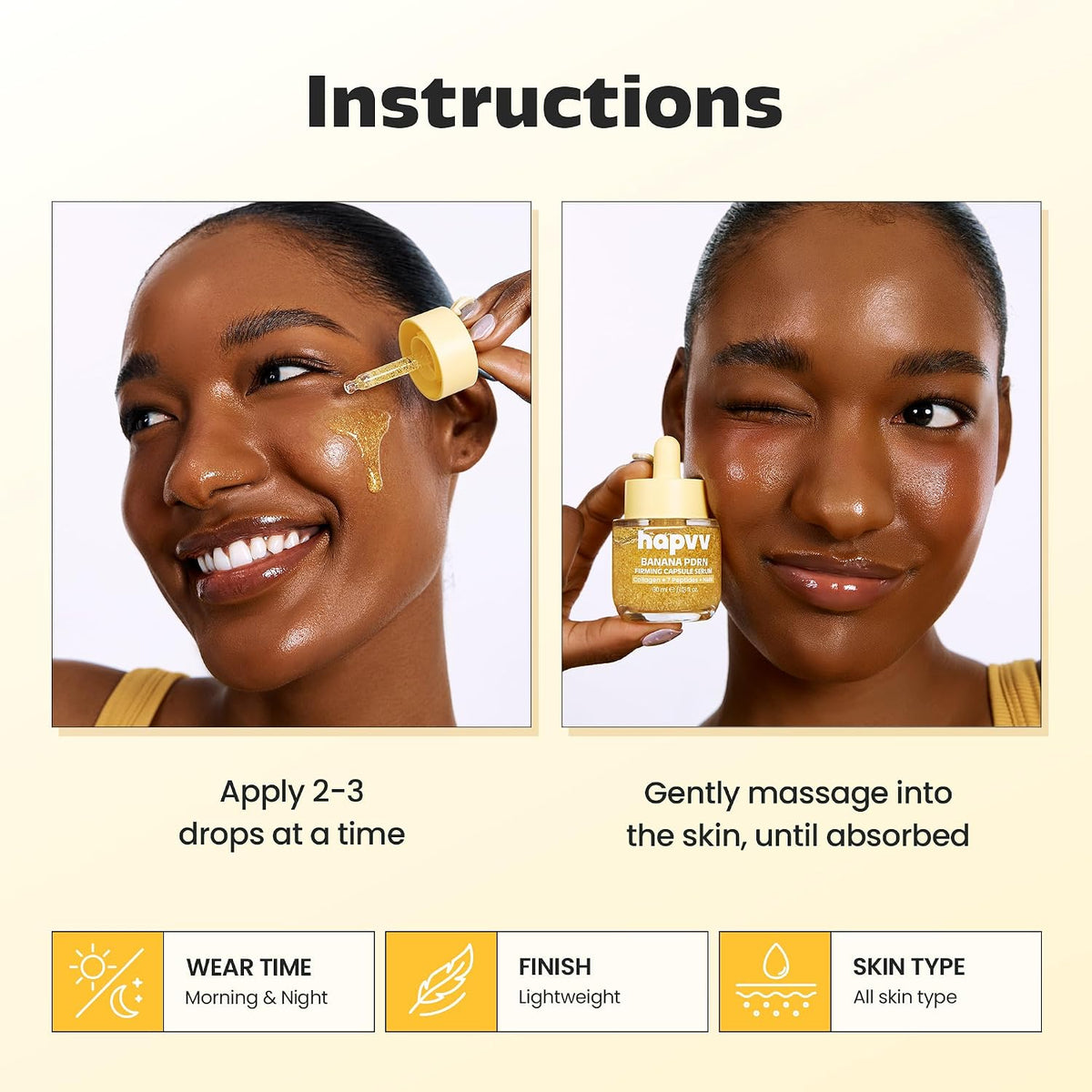 How to apply HAPVV Banana PDRN Capsule Serum: two to three drops, then massage in
